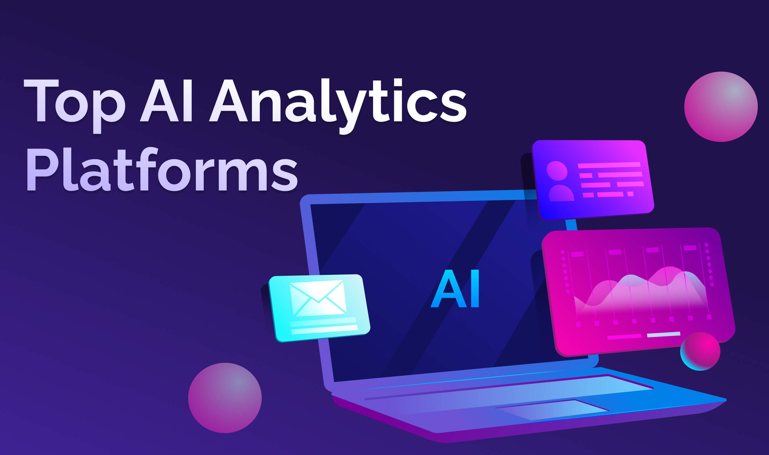 Top AI Analytics Platforms for Predictive Insights | 2025 Guide - Cybersecurity Analytics Platforms